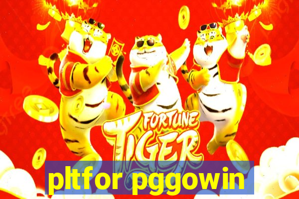 pltfor pggowin